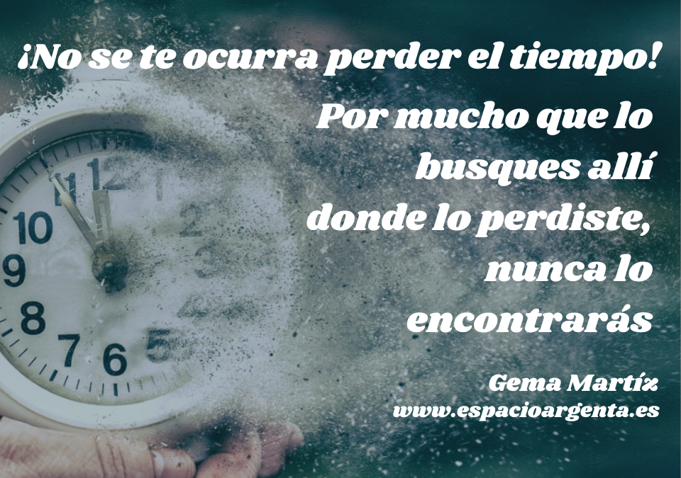 Perder el tiempo
